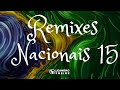 Remixes Nacionais Vol.15 - by DjLeandroFreire