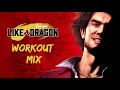 Yakuza Like a Dragon - Workout Mix