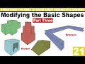 Lesson 21: Modifying The Basic Shapes Part 3 (Boolean & Extension)