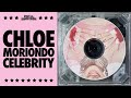 Celebrity - chloe moriondo (official audio)