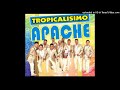 TROPICALISIMO APACHE (Cumbias Vol 2)