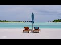 Naladhu Private Island Maldives relaxing virtual tour with soothing music
