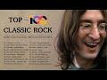 Top 100 Best Classic Rock Of All Time | Greatest Classic Rock Songs | Best Classic Rock Full Album