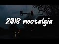 2018 nostalgia mix ~throwback playlist