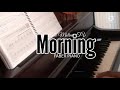 Morning (Faber Piano) Piano Blog#34