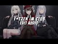 F*tzen Im Club - SXTN [edit audio]