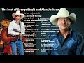 The Best Of George Strait and Alan Jackson 28 Songs