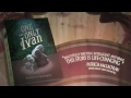 The One and Only Ivan - Official Book Trailer