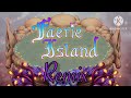 Faerie Island Remix