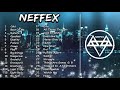 NEFFEX 2020 | Top 32 Song of NEFFEX | Best of NEFFEX [Copyright Free]