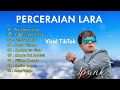 Perceraian Lara Ipank Full Album 2023