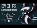 Cycles (A Reaper Sans Kin Playlist)