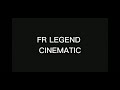 FR Legend - Cinematic | DVRST