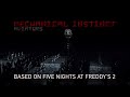 Aviators - Mechanical Instinct (Five Nights at Freddy's 2 Song)