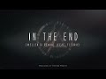 In The End [Mellen Gi Remix] feat. Fleurie - Tommee Profitt