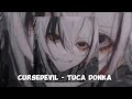 CURSEDEVIL - Tuca donka | Speed up