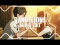 Dandelions - Ruth B. [edit audio]