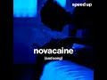 novacaine (sad song)