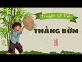 [Truyện Cổ Tích] THẰNG BỜM | LÊ LA CHANNEL