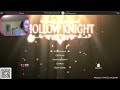 Chill Saturday Stream - Hollow Knight Steel Soul Pt 2