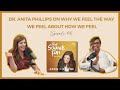 That Sounds Fun Podcast: Dr. Anita Phillips on Why We Feel the Way We Feel About How We Feel #491