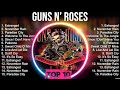Guns N’ Roses Greatest Hits ~ Best Songs Of 80s 90s Old Music Hits Collection