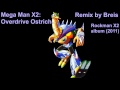 Breis - Mega Man X2: Overdrive Ostrich (2011)