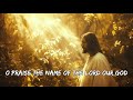 O Praise the Name - Hillsong Worship (Lyrics)