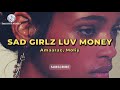 Amaarae - SAD GIRLZ LUV MONEY (feat. Moliy) (Lyrics)