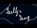 Sally’s Song (Vocal Cover)