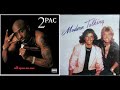 Tupac and Modern Talking Mashup