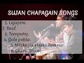 sujan chapagain songs | collection | juke box #lajayera #teenpatey