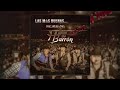 LAS MAS BUENAS... VIEJAS DE HIJOS DE BARRON - EN VIVO (Album Completo)