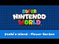 【SOURCE OST】Super Nintendo World: Yoshi's Island - Flower Garden