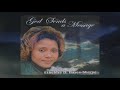 God Sends A Message w/ Lyrics - Ambassador Etheldra D. Hayes-Sharpe