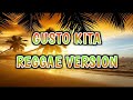 GUSTO KITA - REGGAE REMIX [[ DJ SOYMIX ]]
