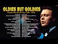 Oldies but Goodies - Greatest Hits Golden Oldies - 60's, 70's & 80's Best Songs