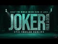 What The World Needs Now Is Love - Joker: Folie à Deux | EPIC TRAILER VERSION