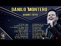 LO MEJOR DE DANILO MONTERO EN ADORACIÓN - DANILO MONTERO SUS MEJORES EXITOS MIX - 20 GRANDES EXITOS