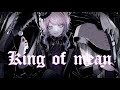 Nightcore - King Of Mean (1 Hour)