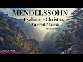 Mendelssohn - Psalms 42,95,98,114,115, Christus.. + Presentation (Century’s record. : Michel Corboz)