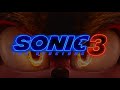 Sonic The Hedgehog 3 Movie [OST] 