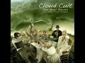 Cloud Cult — Must Explore + Journey of the Featherless