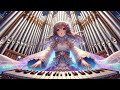 パイプオルガン　ファンタジーBGM　Fantasy-Inspired Pipe Organ Music Collection