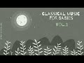 Classical Piano for Babies Vol.1 - Relaxing & Calming Music - Baby Lullabies