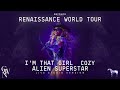 Beyoncé - I'M THAT GIRL / COZY / ALIEN SUPERSTAR (Live Studio Version) [Renaissance Tour]