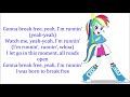 My Little Pony - Equestria Girls Run To Break Free Lyrics