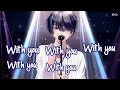 Nightcore - With You (Tyler Shaw) - (Lyrics)