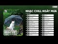 Playlist Nhạc Speed Up Chill Nhẹ Nhàng Cho Những Ngày Mưa Rơi | Deven