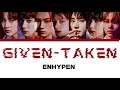 ENHYPEN - Given-Taken 1 Hour loop